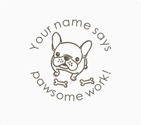 Bulldog Pawsome Work Stamp