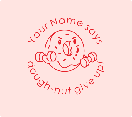 Dough-nut Give Up Stamp