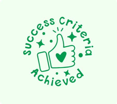 Success Criteria Achieved