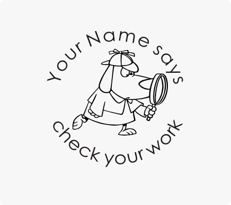 Check Your Work Stamp