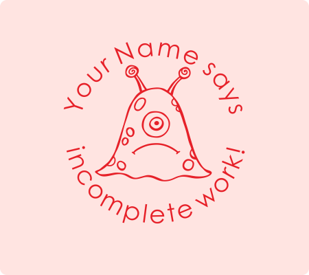 Monster Incomplete Work Stamp