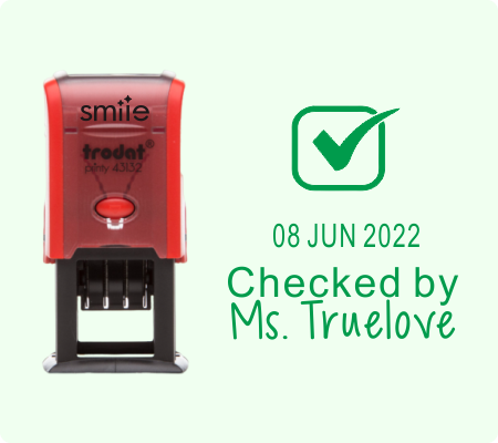 Teacher Date Stamp- Tick