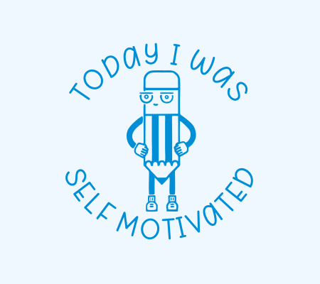 Today I Was Self Motivated