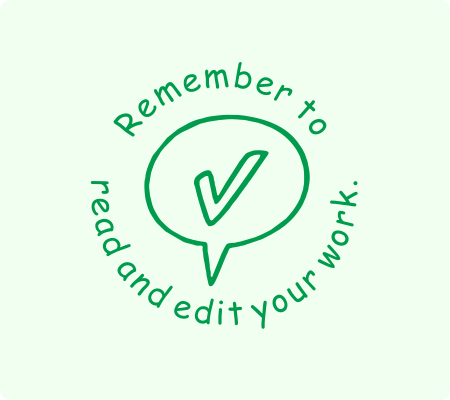 Read and Edit Your Work